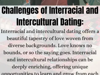 Challenges of Interracial and Intercultural Dating